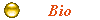 Bio